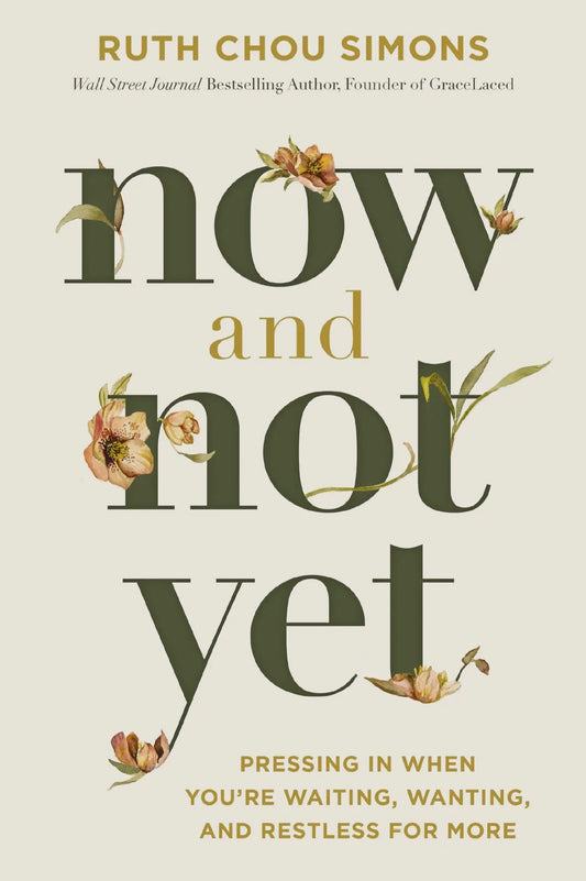 now and not yet